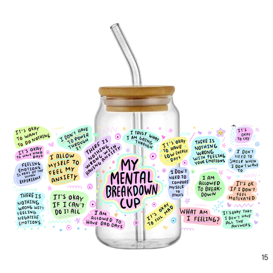 My Mental Breakdown Cup - 16oz Glass Tumbler