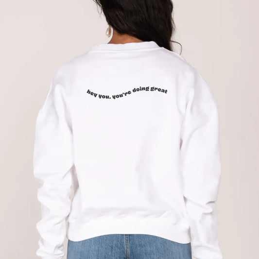 Hey You, Youre Doing Great - Women's Jumper